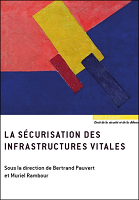 La sécurisation des infrastructures vitales