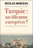 Turquie : un dilemme européen? : coopération vs rupture