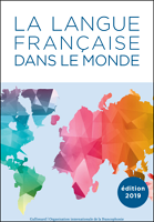 La langue française dans le monde : 2015-2018