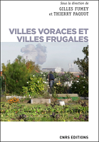 Villes voraces et villes frugales : agriculture urbaine et autonomie alimentaire