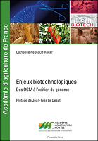 Enjeux biotechnologiques : des OGM à l'édition du génome