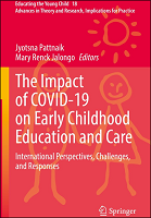 The Impact of COVID-19 on Early Childhood Education and Care: International Perspectives, Challenges and Responses