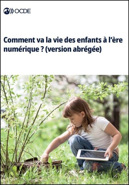 Comment va la vie des enfants &agrave; l'&egrave;re num&eacute;rique?