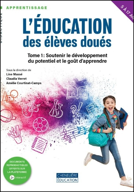 L'éducation des élèves doués : soutenir le développement du potentiel et le goût d'apprendre