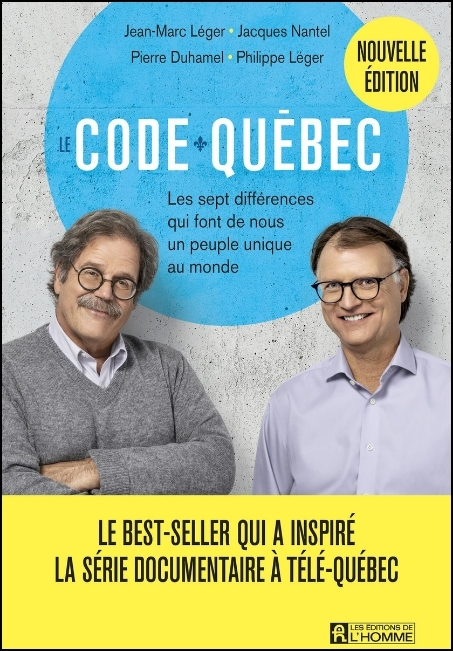 Le code Québec : les sept différences qui font de nous un peuple unique au monde