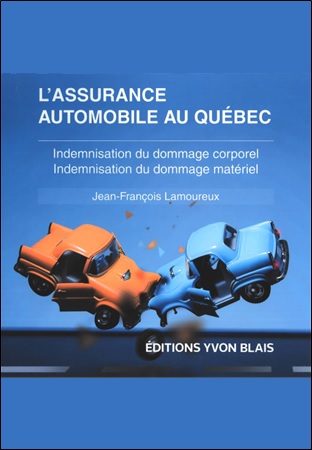 L'assurance automobile au Qu&eacute;bec