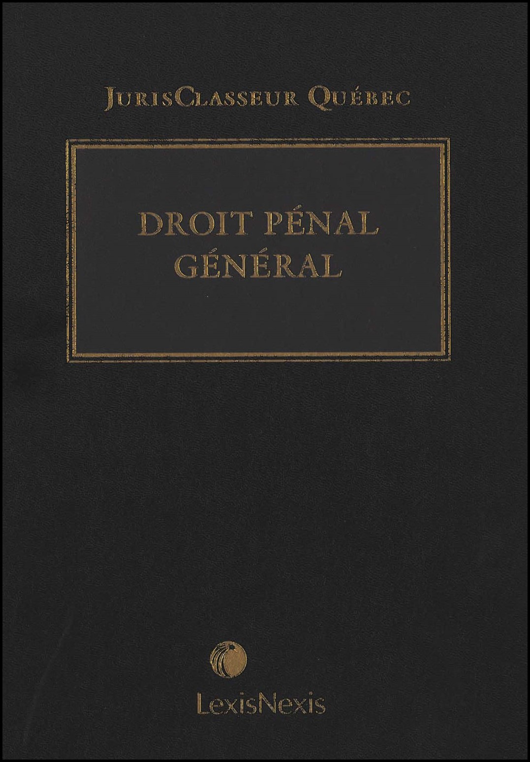 Droit p&eacute;nal g&eacute;n&eacute;ral