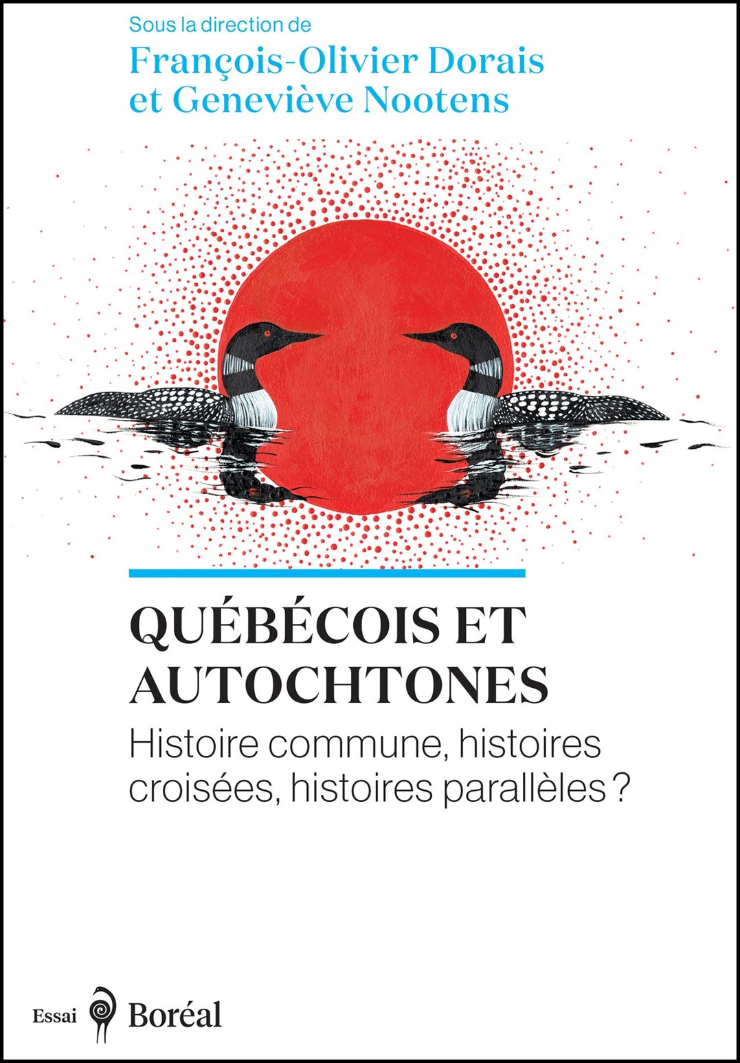 Qu&eacute;b&eacute;cois et Autochtones : histoire commune, histoires crois&eacute;es, histoires parall&egrave;les?