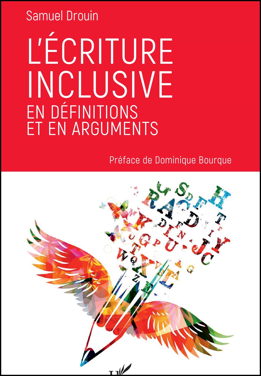 L'écriture inclusive en définitions et en arguments