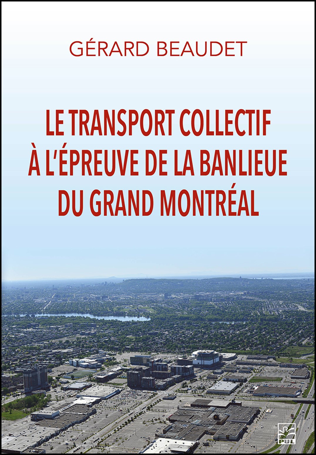 Le transport collectif à l'épreuve de la banlieue du grand Montréal