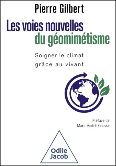 Les voies nouvelles du géomimétisme : soigner le climat grâce au vivant
