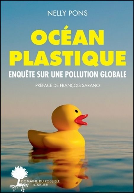 Océan plastique : enquête sur une pollution globale