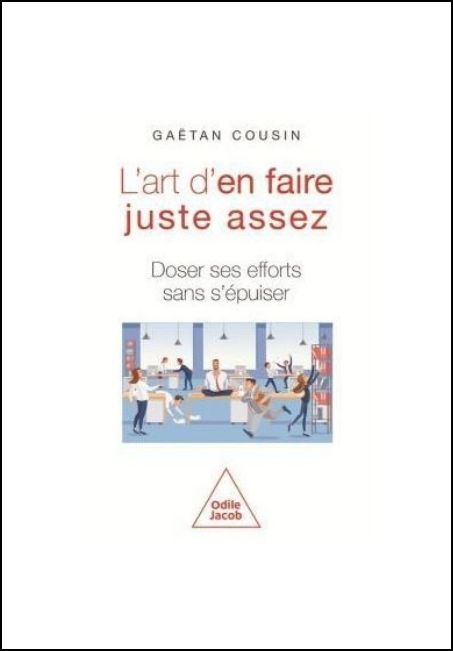 L'art d'en faire juste assez : doser ses efforts sans s'épuiser