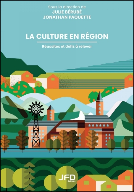 La culture en région : réussites et défis à relever