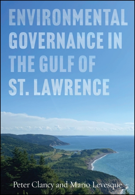 Environmental governance in the Gulf of St. Lawrence