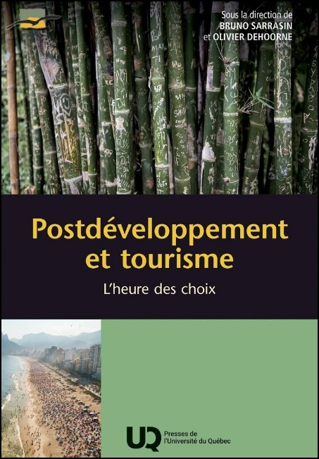 Postdéveloppement et tourisme : l'heure des choix