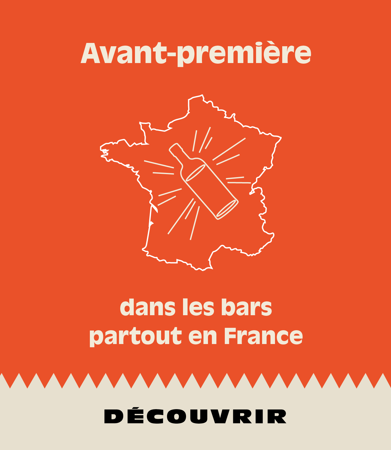 Avant Première dans les bars