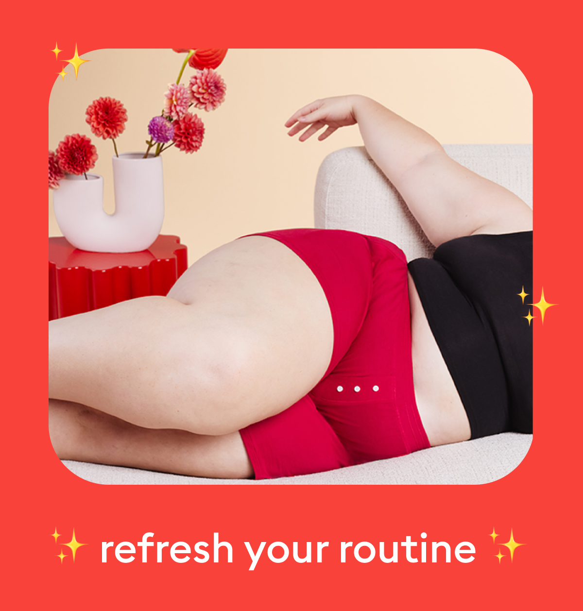 refresh your routine