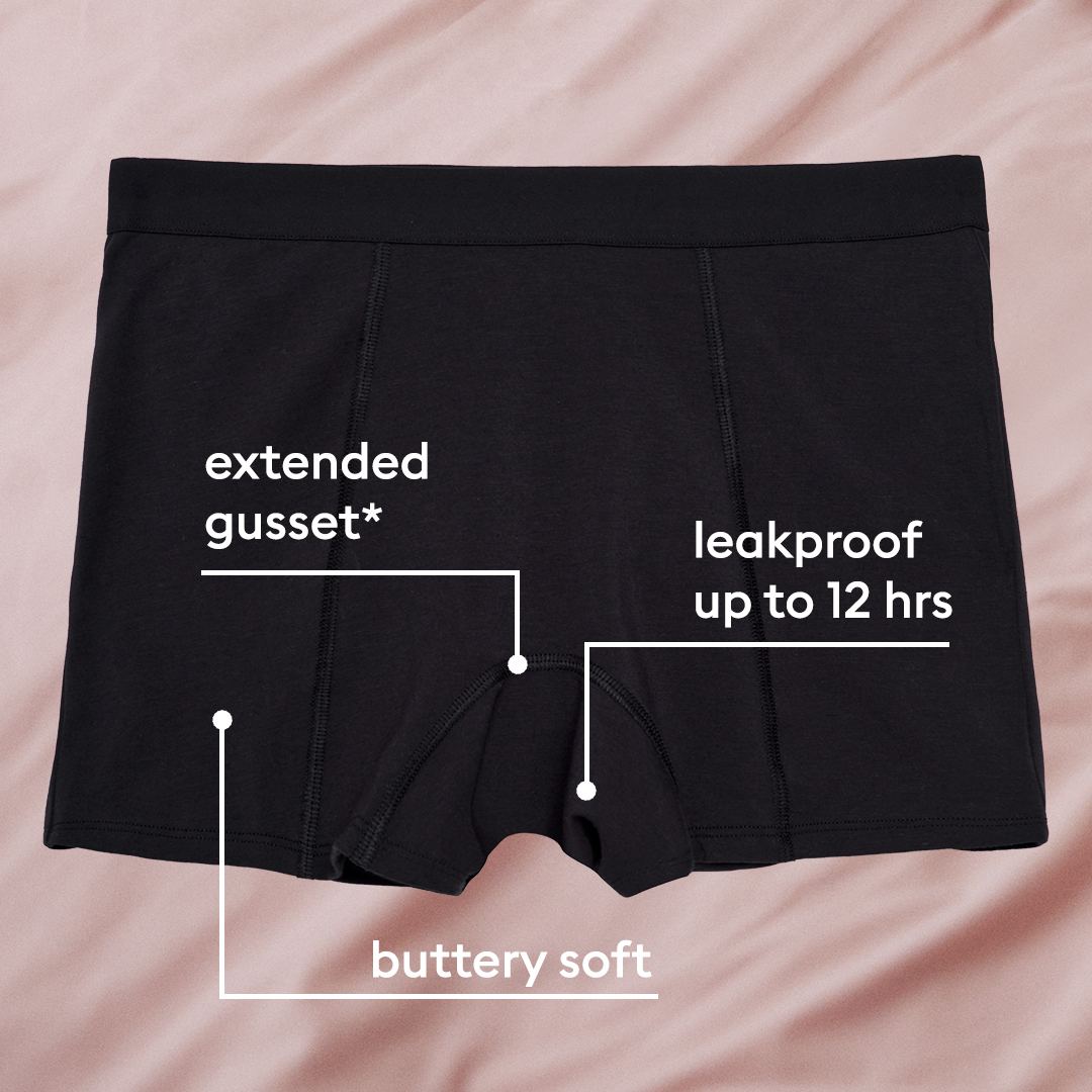 buttery soft, leakproof up to 12 hrs, extended gusset*