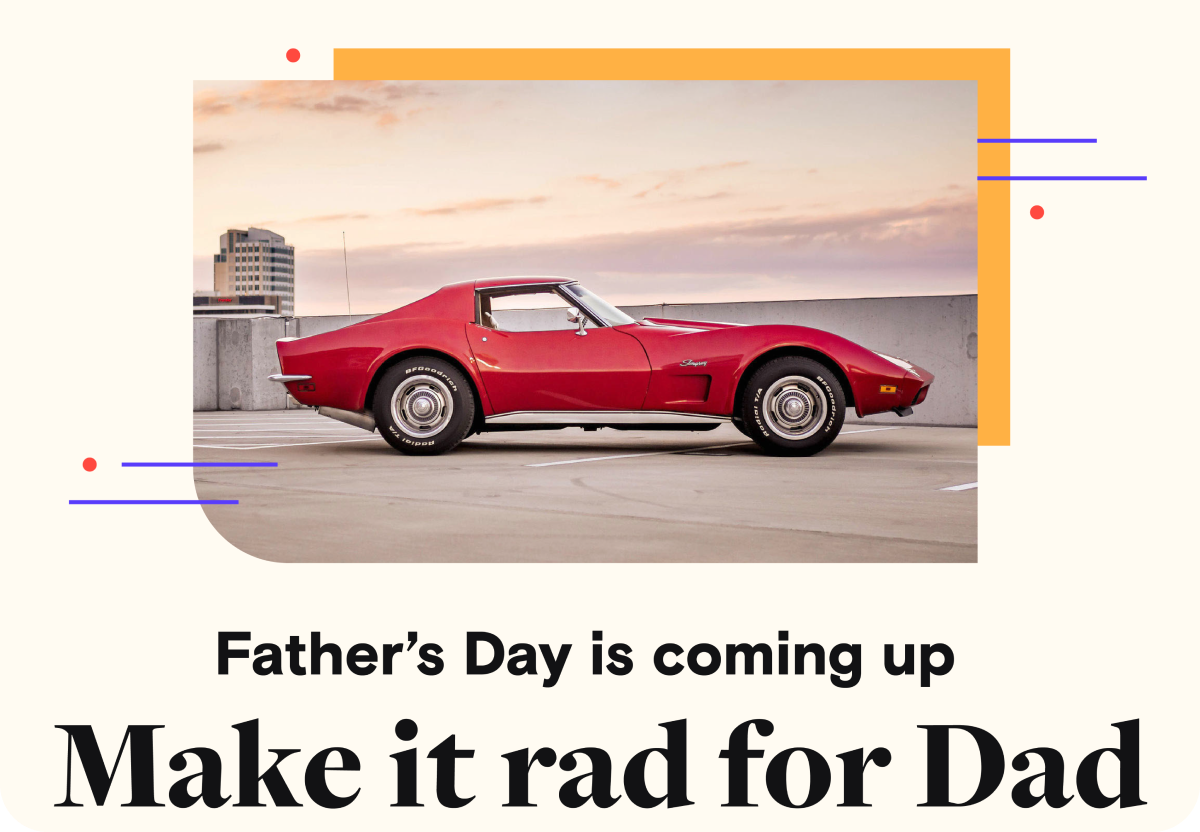 Illustration: Make it rad for Dad