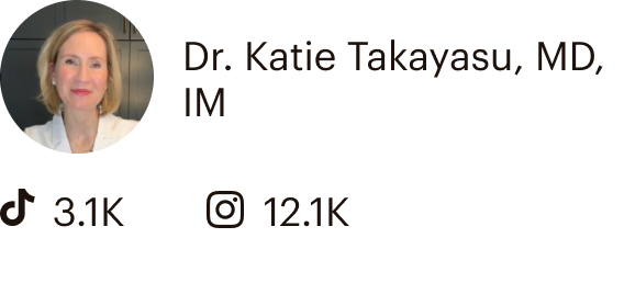 Dr. Katie Takayasu, MD, IM