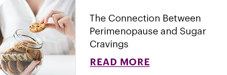 The Connection Between Perimenopause and Sugar Cravings