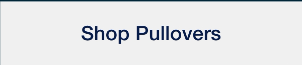 Shop Pullovers