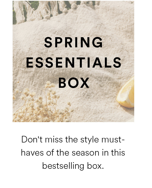 Spring Essentials Box