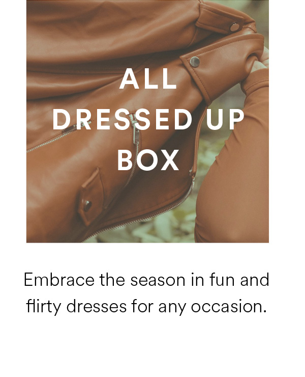 All Dressed Up Box