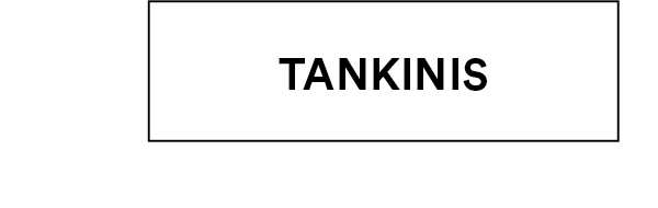 Tankinis