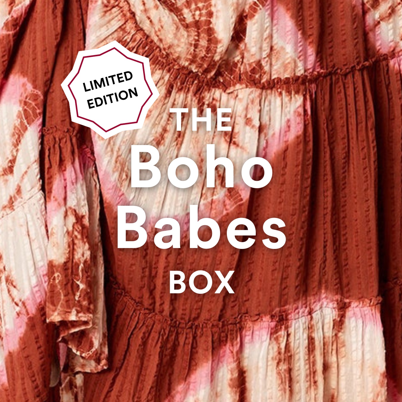 LIMITED EDITION The Boho Babes Box