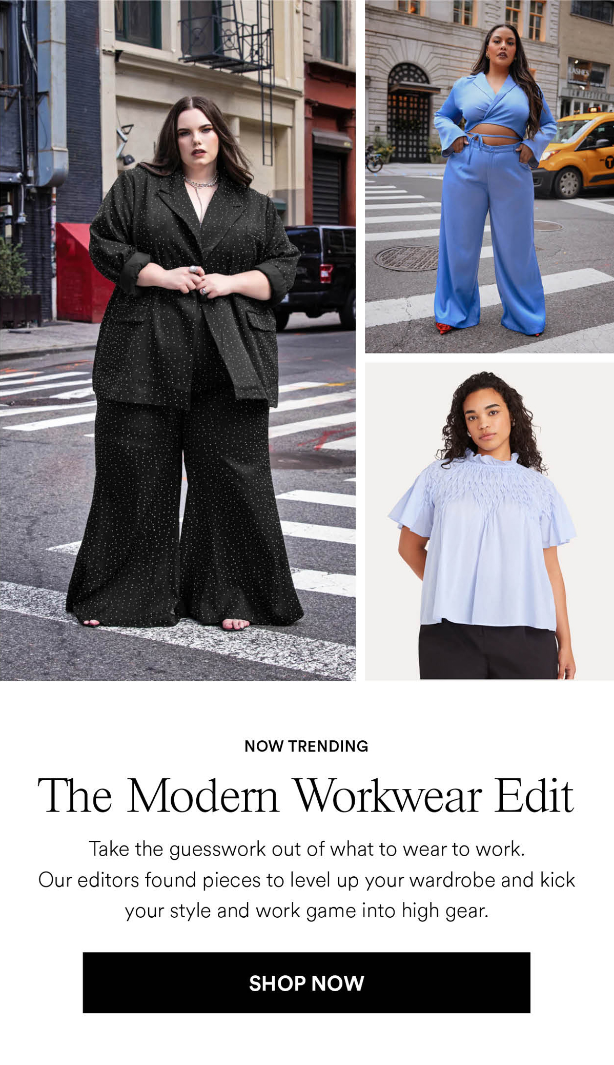 The Modern Workwear Edit. Take the guesswork out of what to wear to work. Our editors found pieces to level up your wardrobe and kick your style and work game into high gear. Shop Now