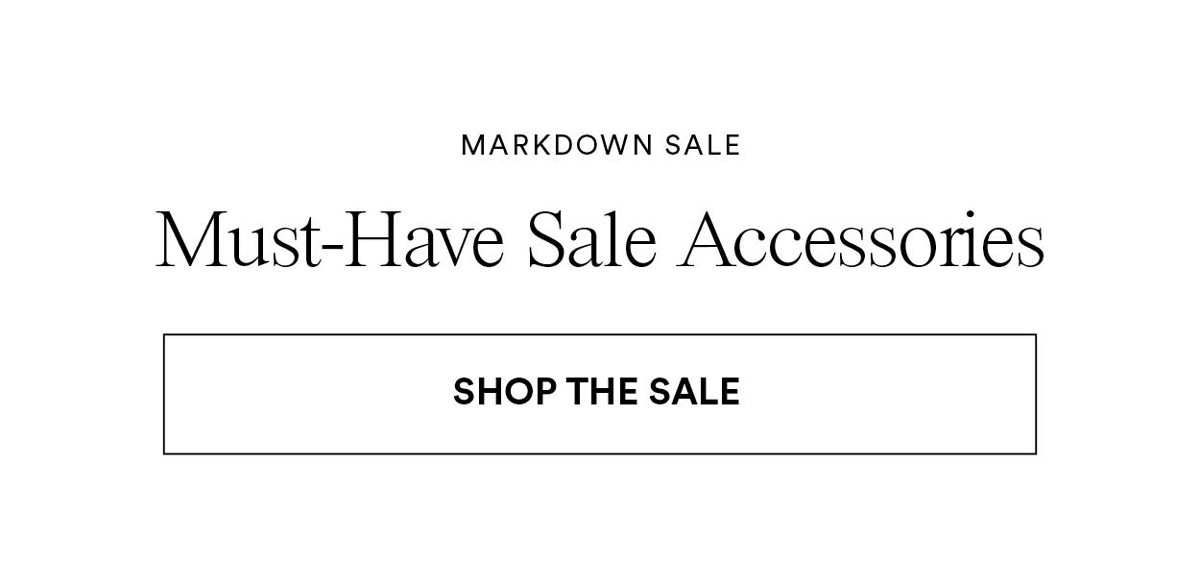 Must Have Sale Accessories. Shop The Sale