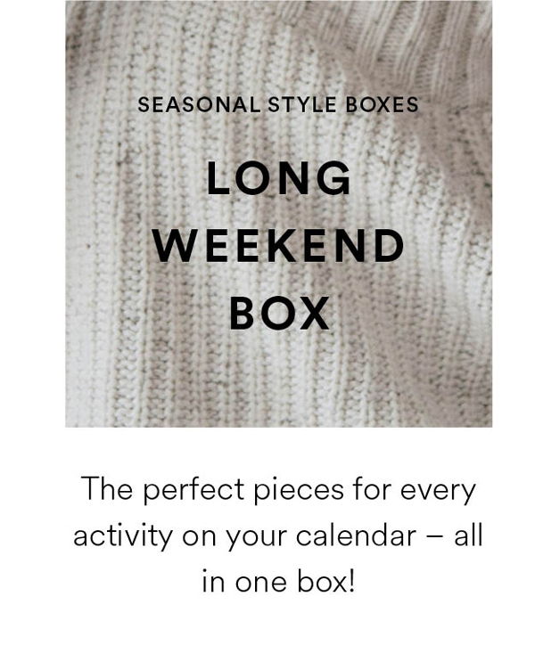 Long Weekend Box