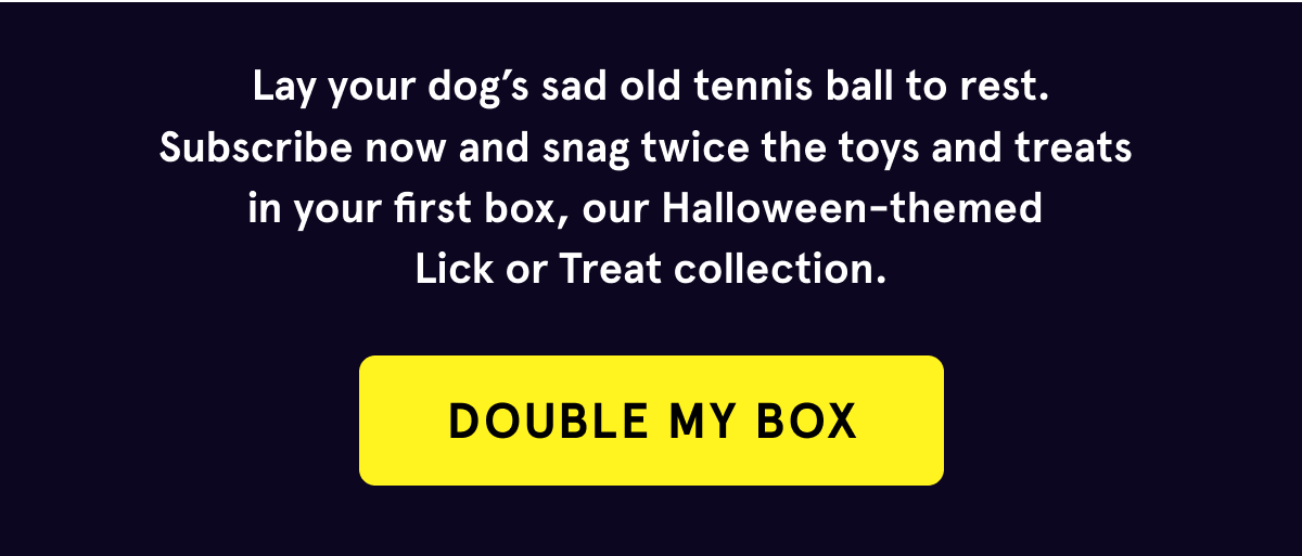 Double my box