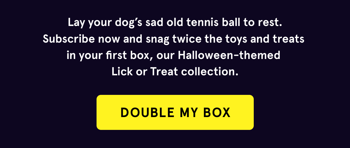 Double my box