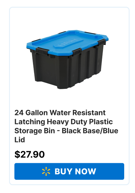 24 Gallon Water Resistant Latching Heavy Duty Plastic Storage Bin - Black Base/Blue Lid - $27 BUY NOW ->