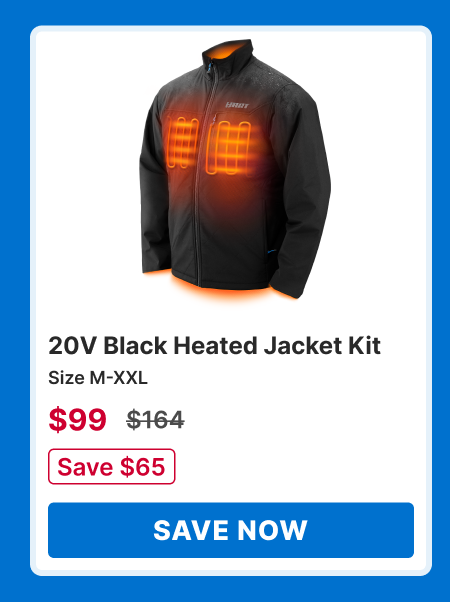 20V Black Heated Jacket Kit. Size M-XXL. now $99 was $164. Save $65. Save Now!