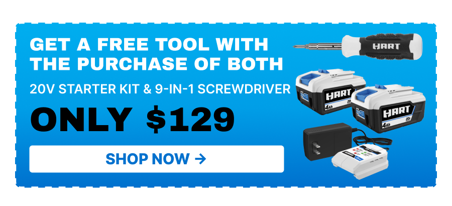 Get a free tool with the purchase of both 20V Starter Kit & 9-in-1 Screwdriver. Only $129. Shop Now.