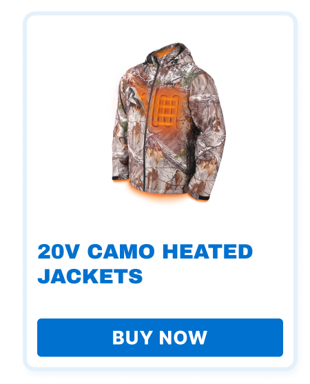 20V Camo Heated Jackets. Buy Now.