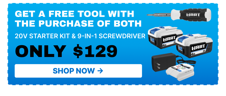 Get a free tool with the purchase of both 20V Starter Kit & 9-in-1 Screwdriver. Only $129. Shop Now.