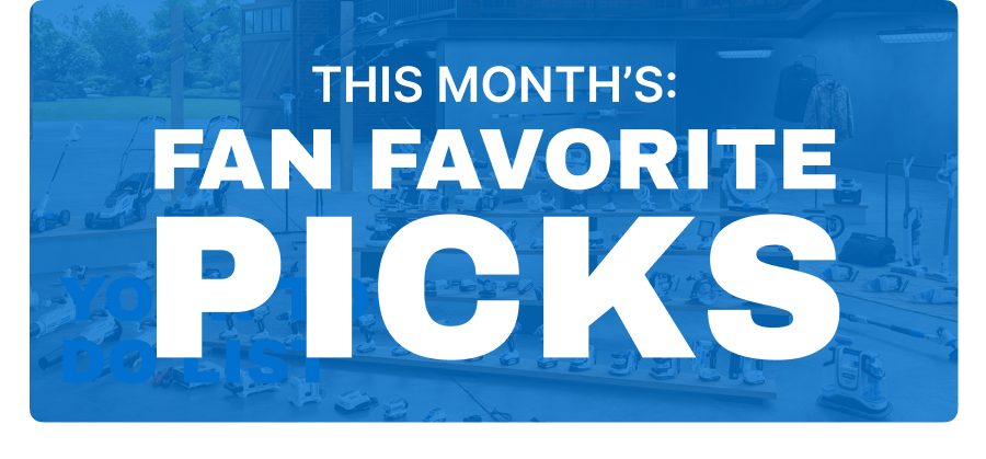 This Month's: Fan Favorite Picks