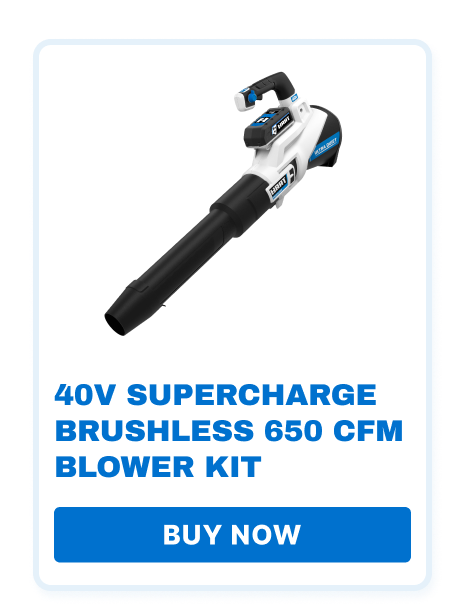 40V Supercharge Brushless 650 CFM Blower Kit. Buy now!