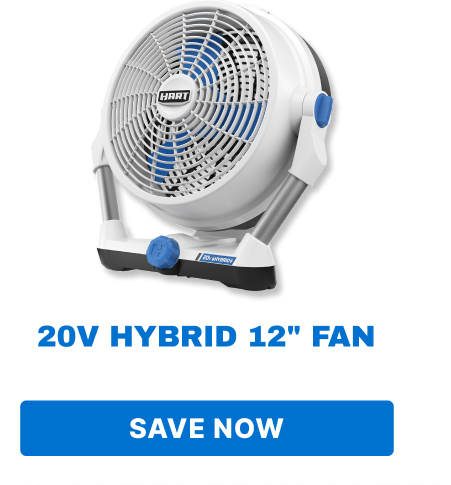 20V HYBRID 12'' FAN - SAVE NOW