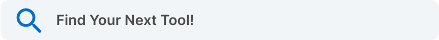 Find your next tool search bar