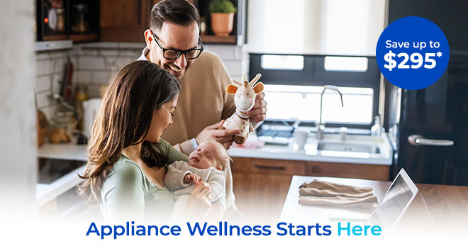 Appliance Wellness Starts Here