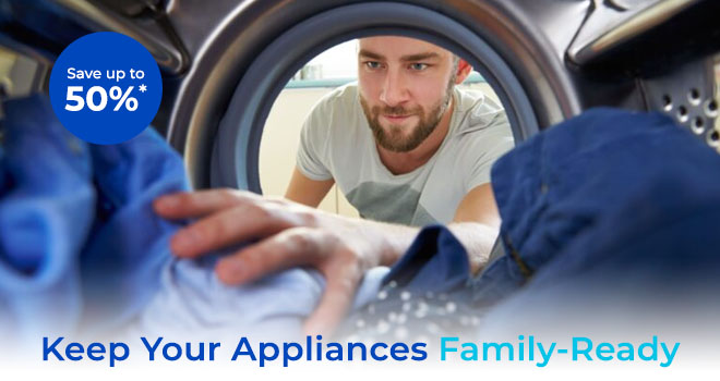 Keep your appliances family ready