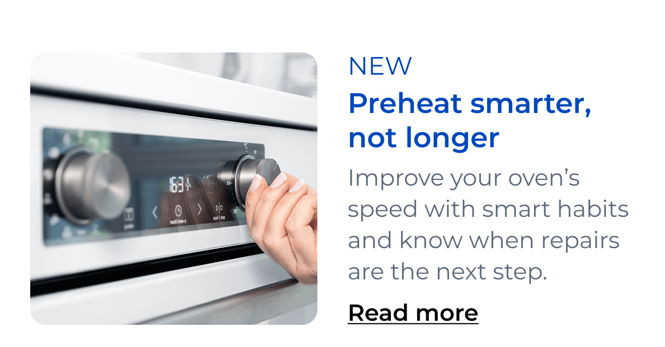 Preheat smarter, not longer. Improve your oven’s speed with smart habits and know when repairs are the next step. Button: Read more