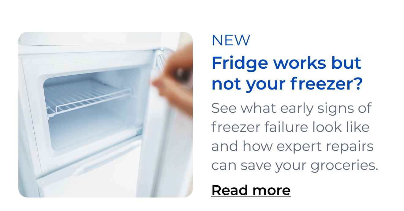 Fridge works but not the freezer? See what early signs of freezer failure look like and how expert repairs can save your groceries. Button: Read more