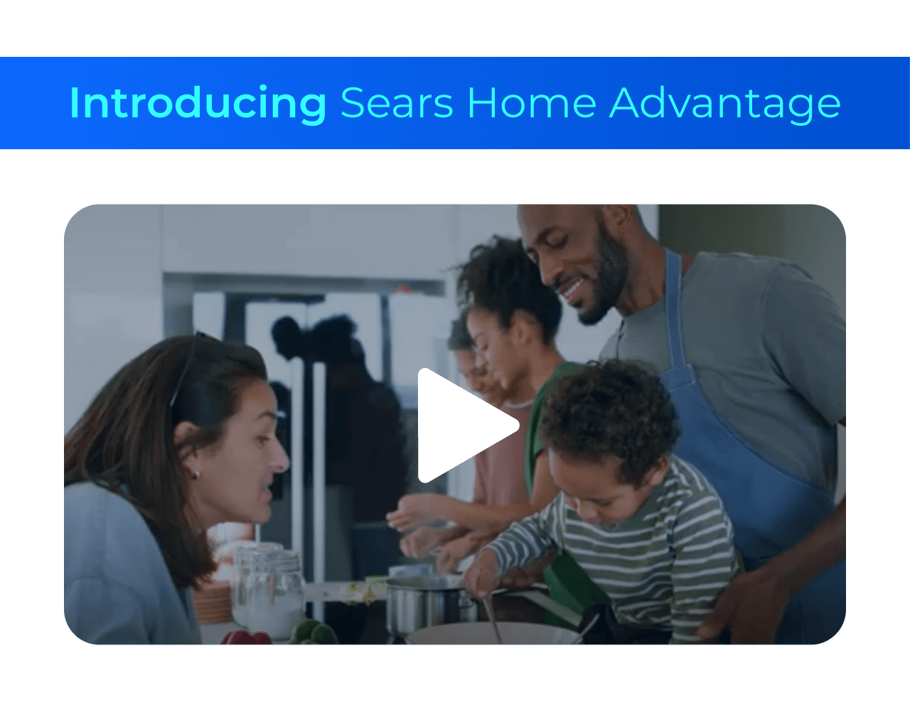 Introducing Sears Home Advantage